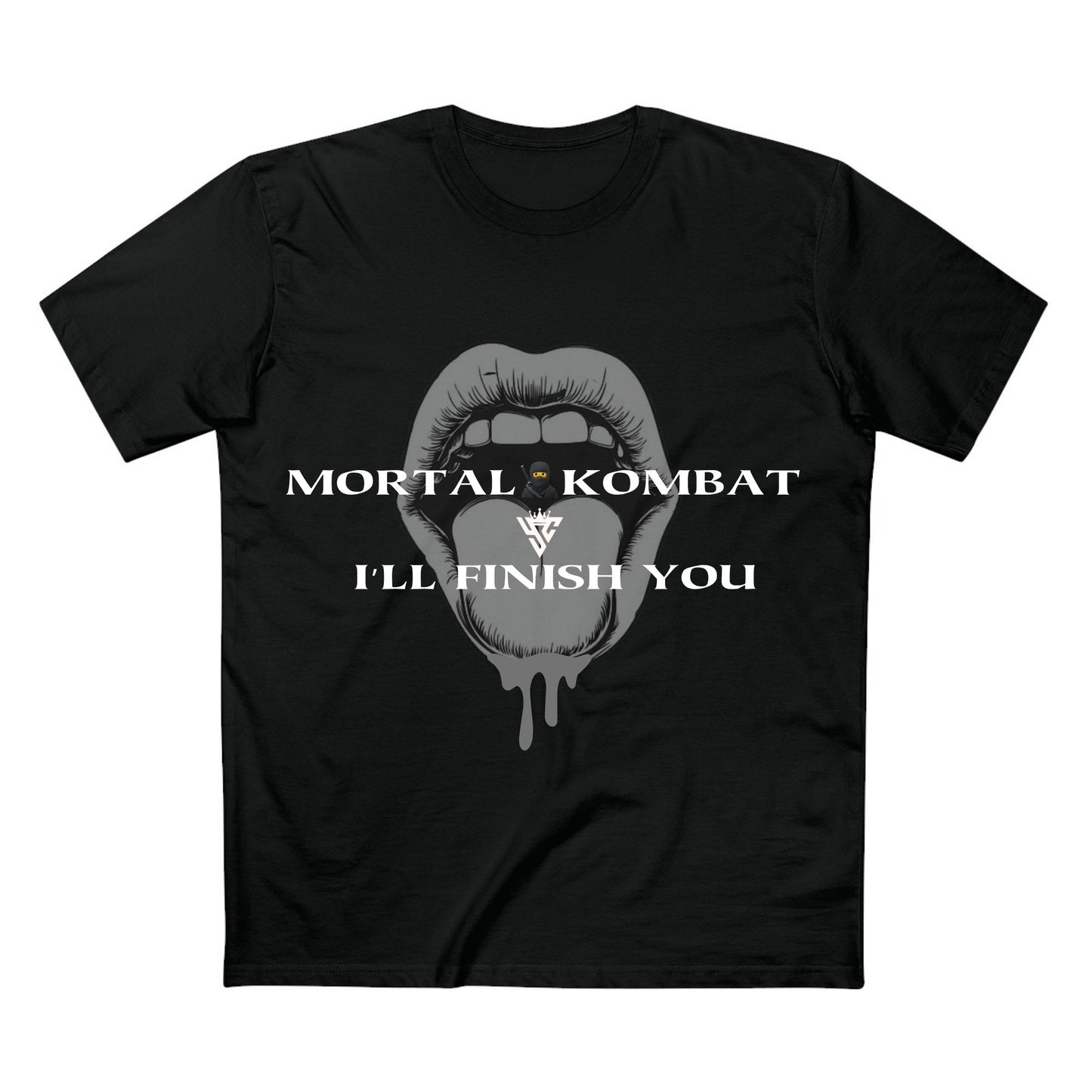 I'll Finish You - Quality Shirt